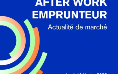 After Work Emprunteur, la présentation du jeudi 10 février 2022